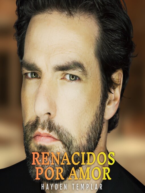 Title details for Renacidos Por Amor by Hayden Templar - Available